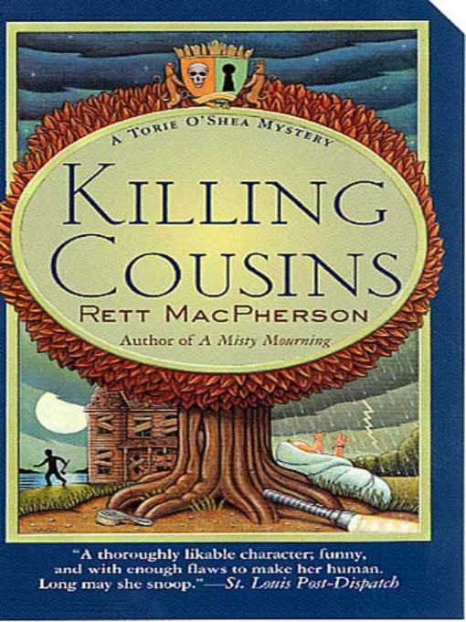 Title details for Killing Cousins by Rett MacPherson - Available